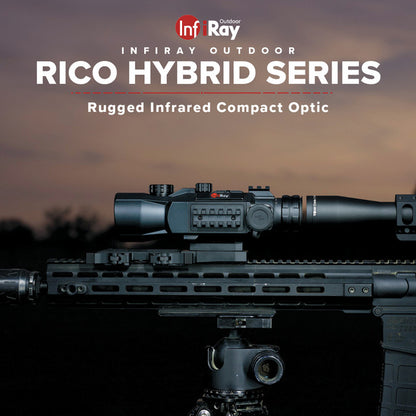 INFIRAY RICO HYBRID 640 3X 50mm Multi-function Thermal Weapon Sight